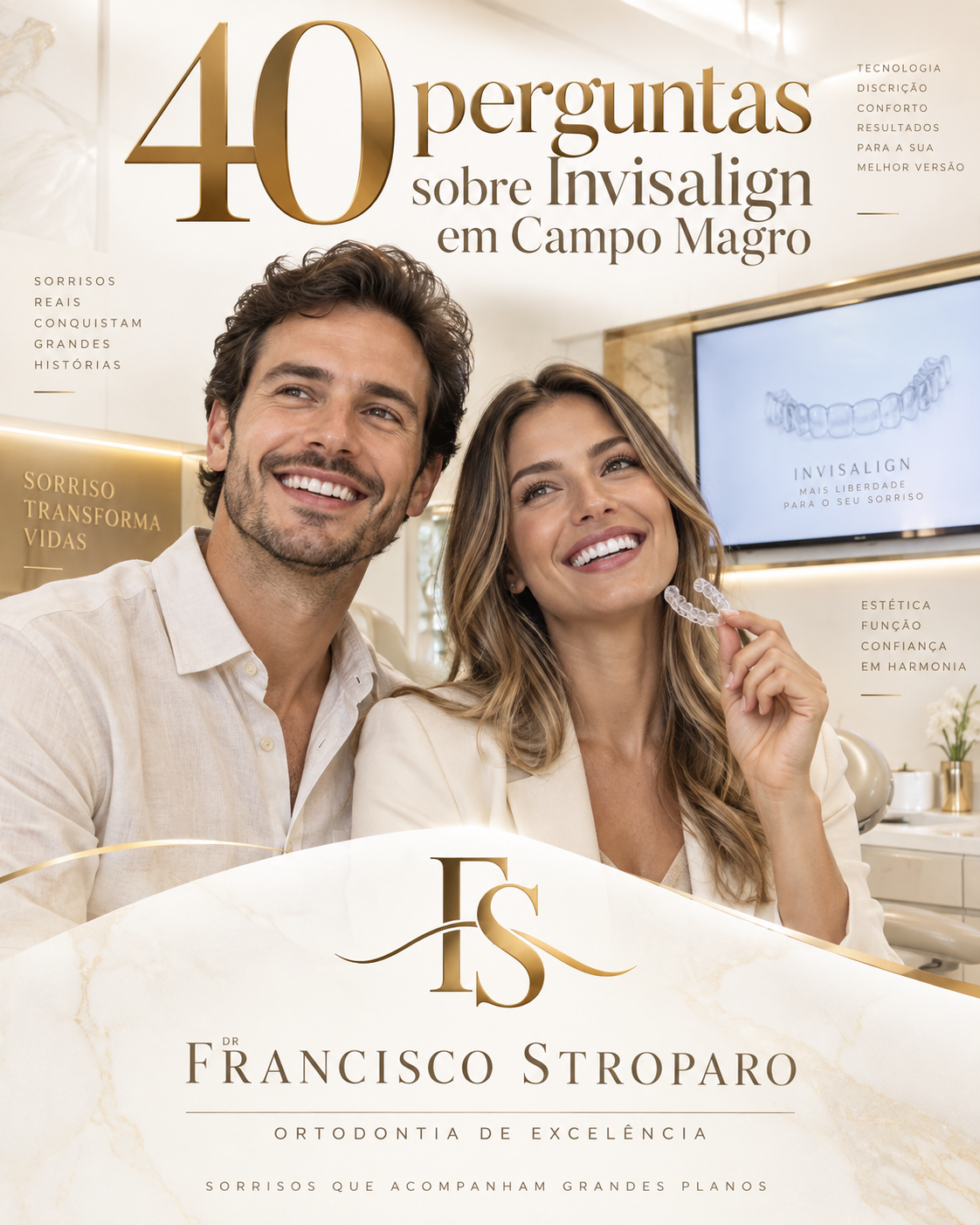 40 perguntas sobre invisalign campo magro