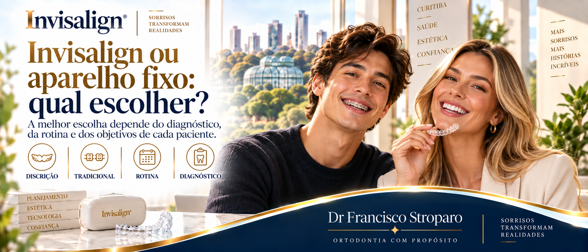 Invisalign ou aparelho fixo: qual escolher?