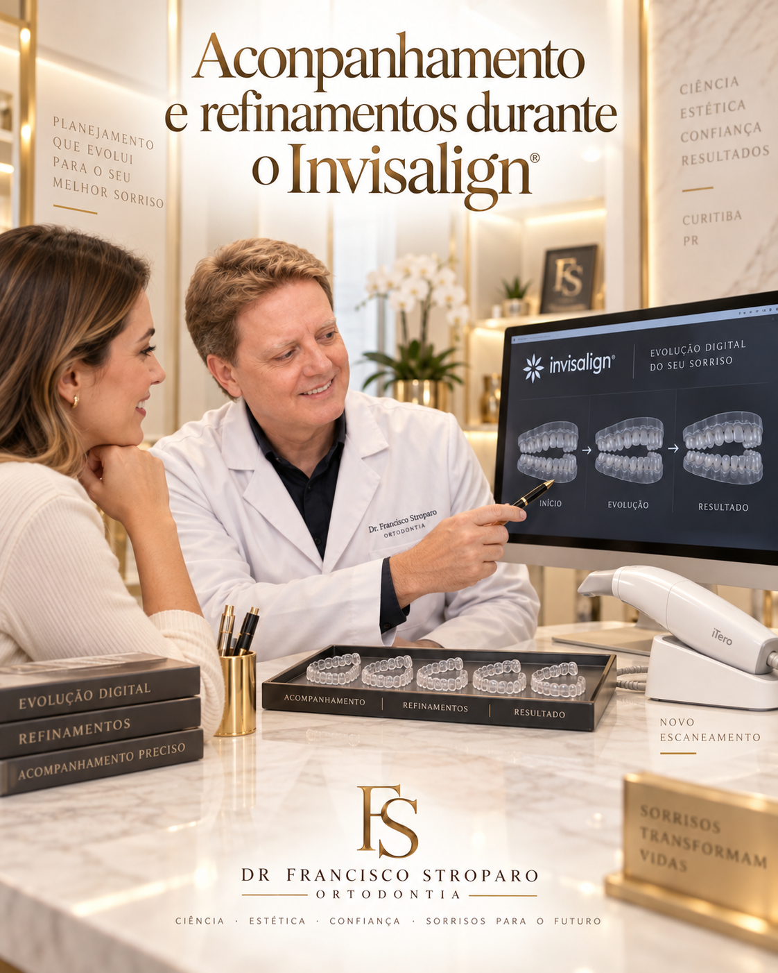 Acompanhamento e refinamentos durante o Invisalign Sugestão visual sequência de alinhadores, evolução digital do tratamento e novo escaneamento para refinamento.